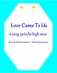 Love Came To Us Vocal Solo & Collections sheet music cover